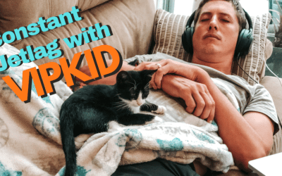 VIPKID Teaching | The Feeling of Constant Jetlag