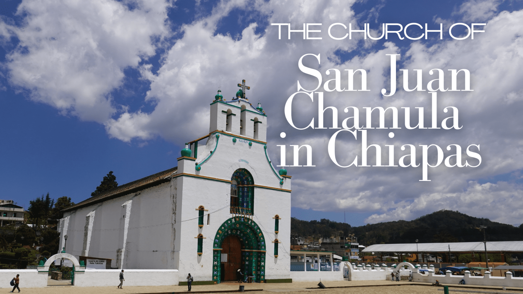 The Church of San Juan Chamula, Chiapas - Native Nomads